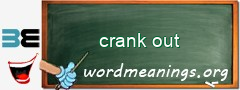 WordMeaning blackboard for crank out